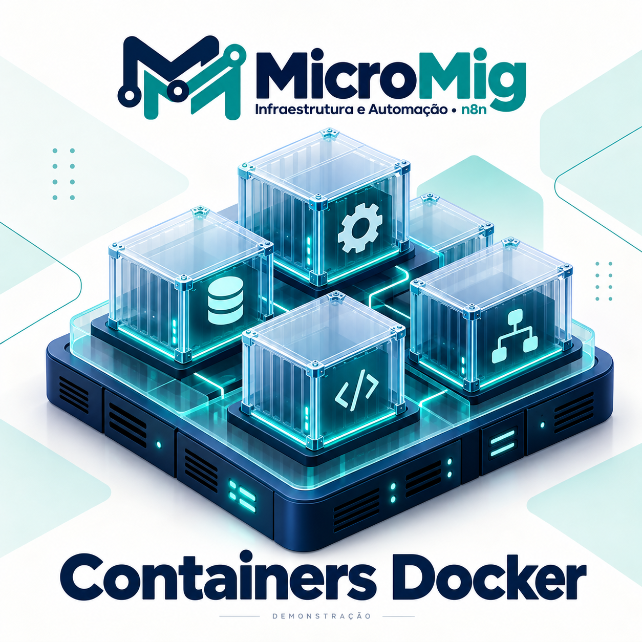 MicroMig — Proxmox e containers Docker — Infraestrutura e Automação n8n